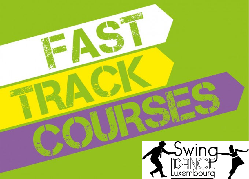 Fast track courses May to June 2019 Swing Dance Luxembourg